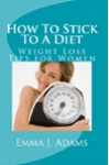 How To Stick To A Diet Book